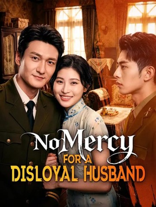 No Mercy for a Disloyal Husband Series English