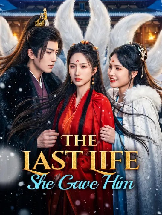 The Last Life She Gave Him | Serie Completa | Short Drama Italiano