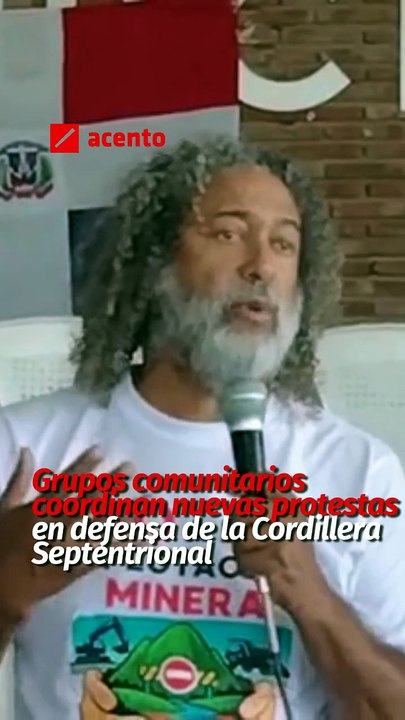 Grupos comunitarios coordinan nuevas protestas en defensa de la Cordillera Septentrional