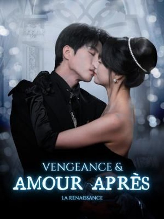 Vengeance & Amour après la Renaissance film complet