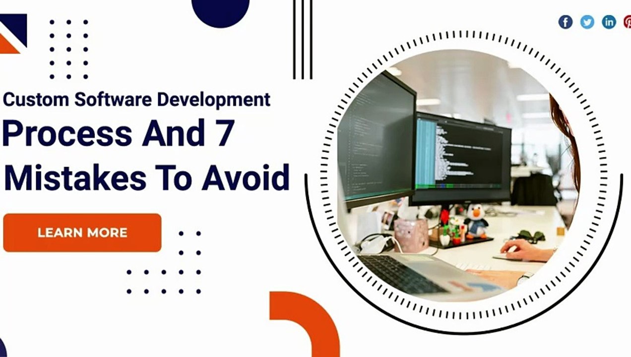 Custom Software Development Process And 7 Mistakes to Avoid
