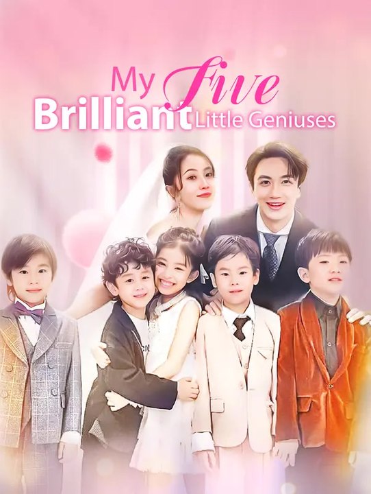 My Five Brilliant Little Geniuses | Série Completa | Short Drama Português