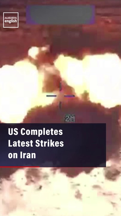 US Completes Latest Iran Strikes