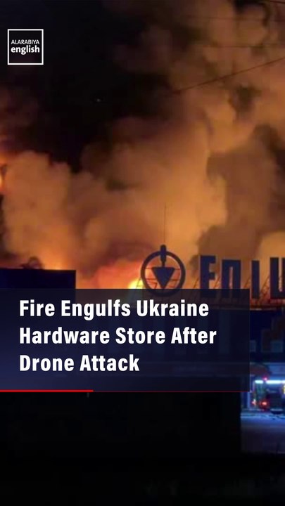 Fire Engulfs Ukraine Hardware Store After Drone Attack
