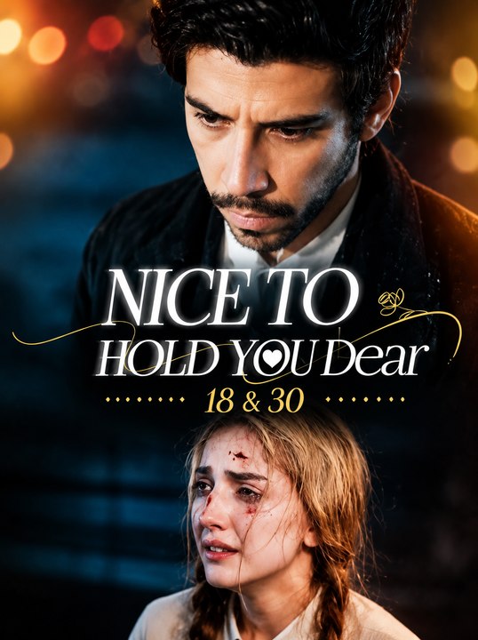 Nice To Hold You Dear Full Episode | Emotional Romance Drama | CEO Love, Healing & Unexpected Destiny - ENGSUB