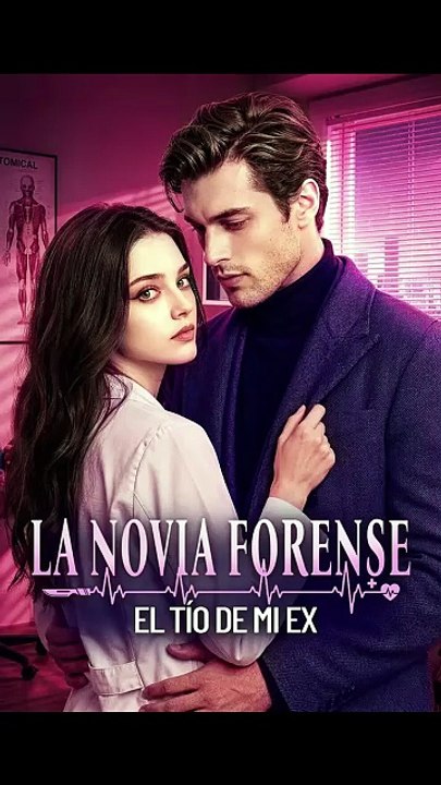 [Doblado ESP] La Novia Forense  el Tío de mi Ex | Drama Doblado Completo 2026 [Full Movie]