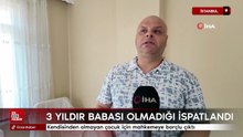 İstanbul'da kendisinden olmayan çocuk için mahkemeye borçlu çıktı: Mağdur olan benim