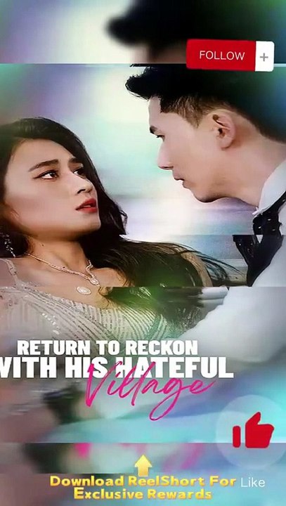 🖤🖤Return to Reckon with His Hateful Village Dailymotion #reelshort- Full Trending