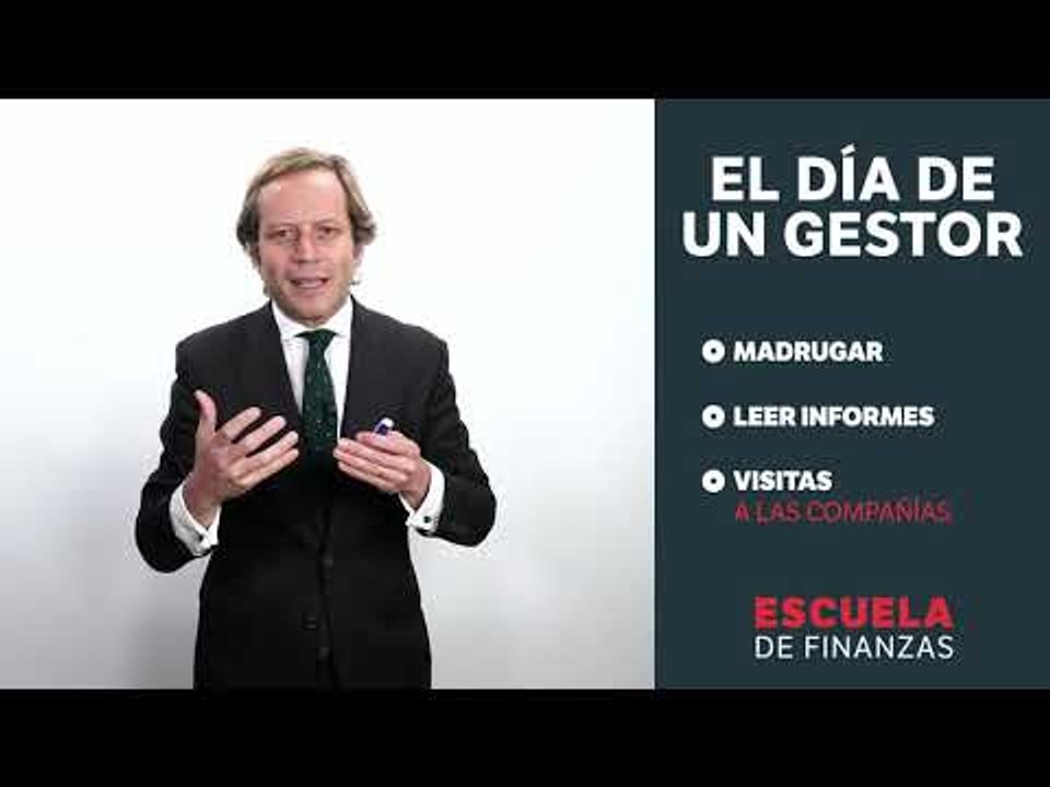 ¿Cómo es el día a día de un gestor de fondos? | Escuela de Finanzas