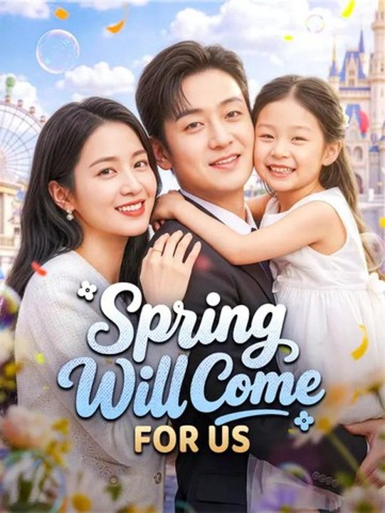 Spring Will Come for Us Series English