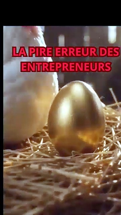 LA PIRE ERREUR DES ENTREPRENEURS