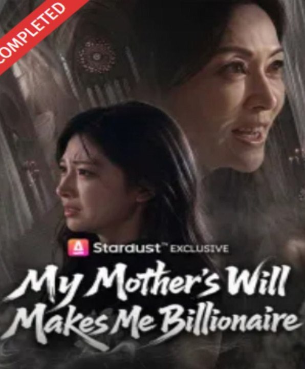 My Mother's Will Makes Me Billionaire- Full Drama Movie English Sub | Full Short Drama | English Sub 2026