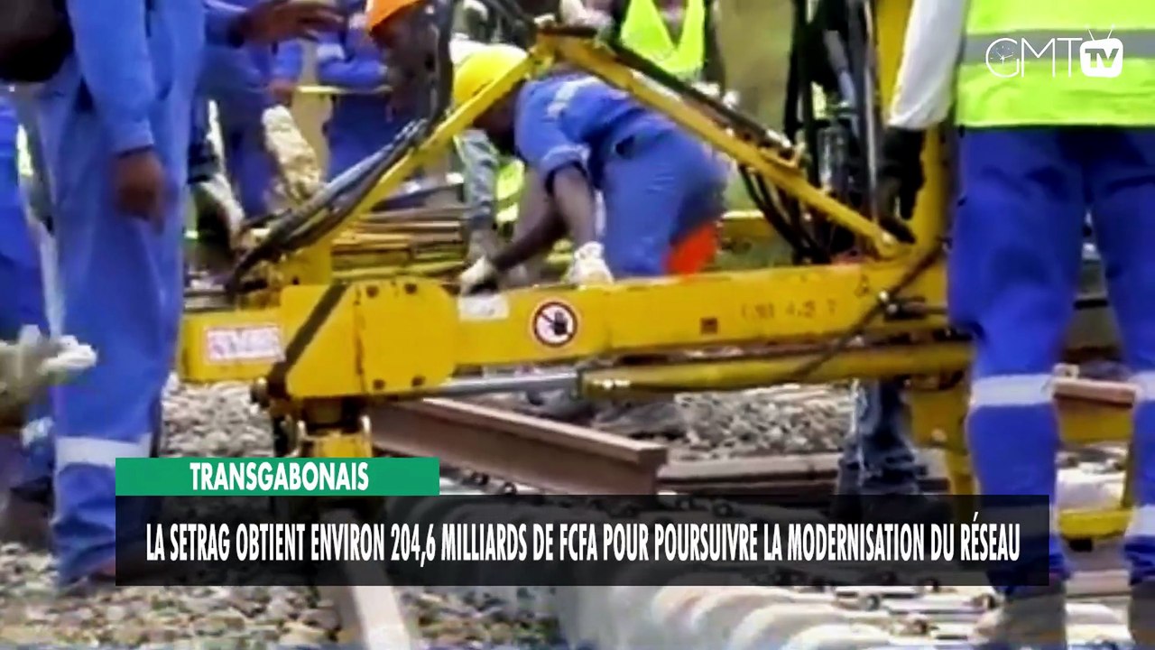 [#Reportage] Transgabonais : la SETRAG obtient environ 204,6 milliards de FCFA pour poursuivre la modernisation du réseau