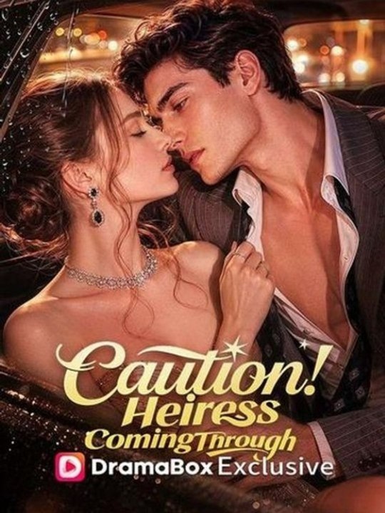 Caution! Heiress Coming Through - (2026) - FULL ENGSUB