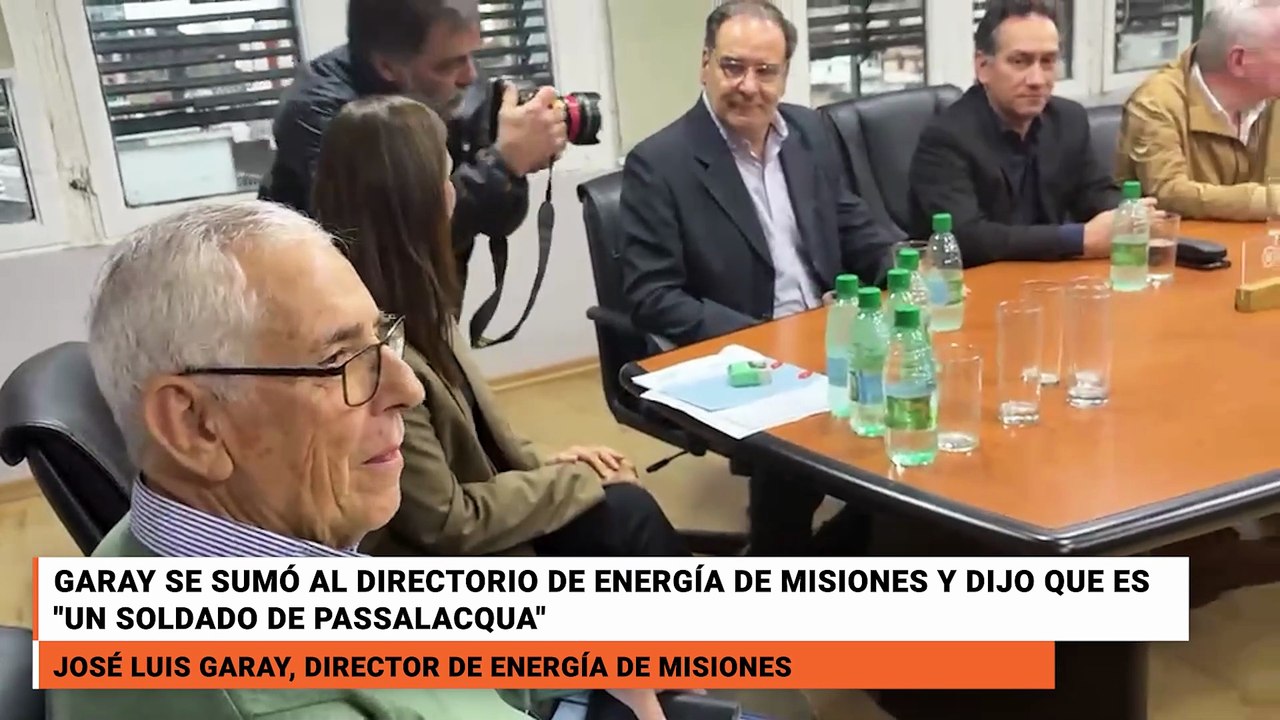 Garay se sumó al directorio de Energía de Misiones y dijo que es un soldado de Passalacqua
