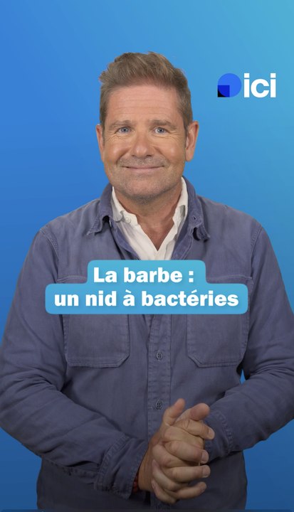 La barbe : un nid à bactéries