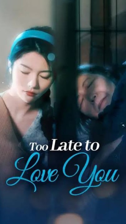 Too Late to Love You 💔 🌍 ENGSUB Bibi.Films