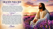 ORACIÓN Miercules 22 de Julio de 2026