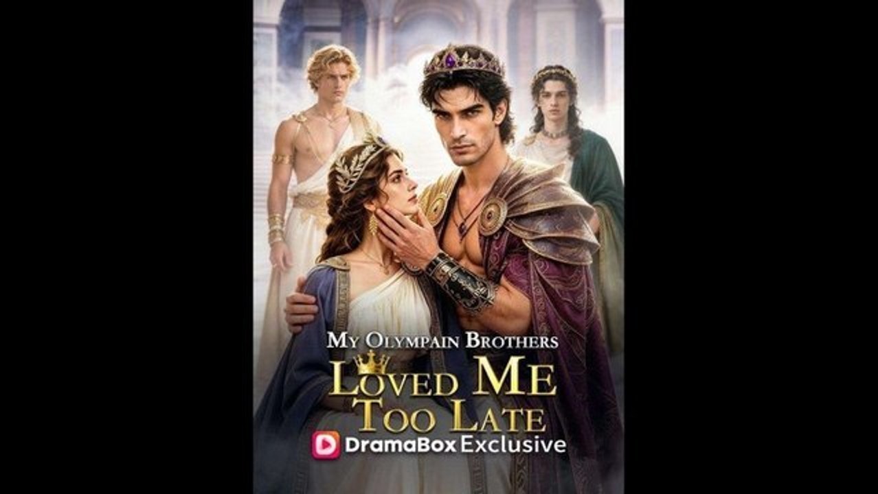 [FULL] My Olympian Brothers Loved Me Too Late Full Movie