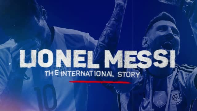 Heartbreak & glory - Lionel Messi's international career