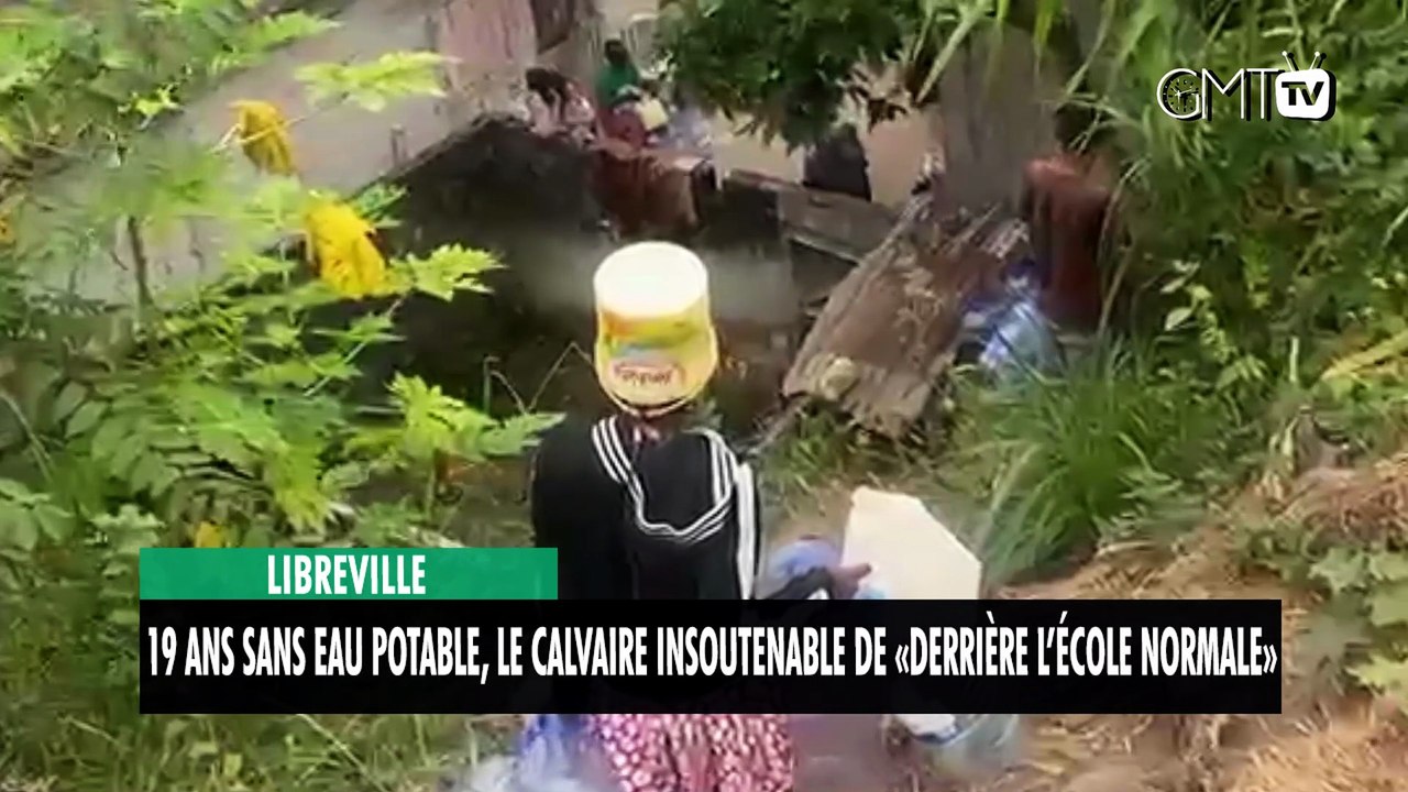 [#Reportage] Libreville : 19 ans sans eau potable, le calvaire insoutenable de « Derrière l’École normale »