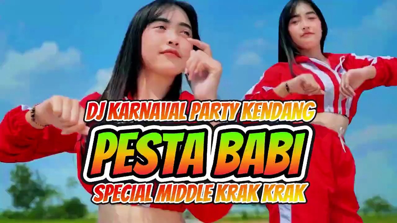 DJ KARNAVAL PARTY KENDANG PESTA BABI - SPECIAL MIDDLE KRAK KRAK TERBARU 2026