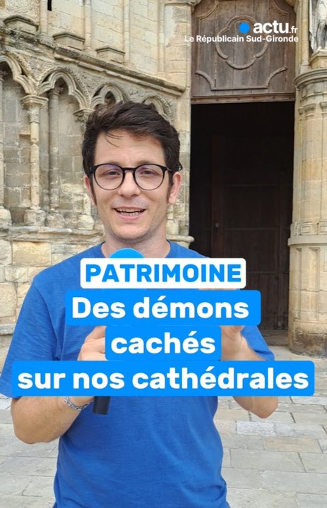 Des démons cachés sur la façade d'une cathédrale de Gironde : mais que font-ils là ?
