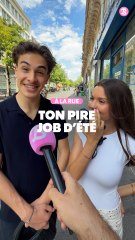 À la rue : Ton pire job d'été