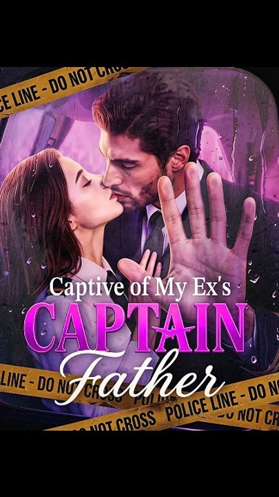 Captive of My Ex's Captain Father - New Movie 2026  🔥🔥🔥FULL MOVIES ENGLISH SUB 2026 [Full Movie]