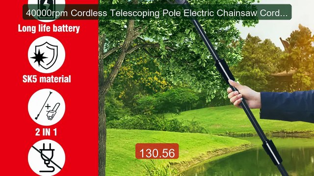 40000rpm Cordless Telescoping Pole Electric Chainsaw Cordless... Amazing Value 2026 | Must Have!