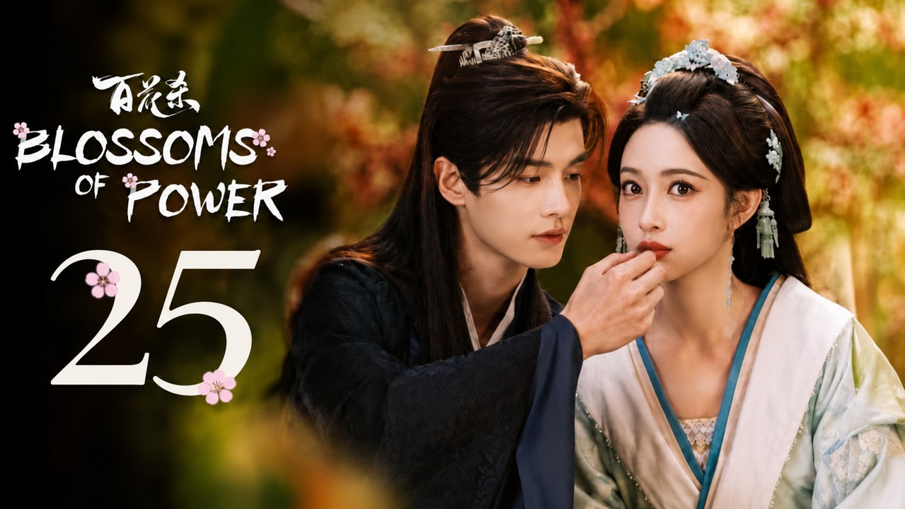 Blossoms of Power Ep 25 Eng Sub