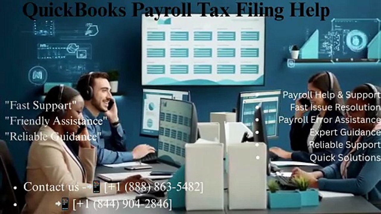 QuickBooks Payroll Tax Filing Help📲 [+1 (888) 8...