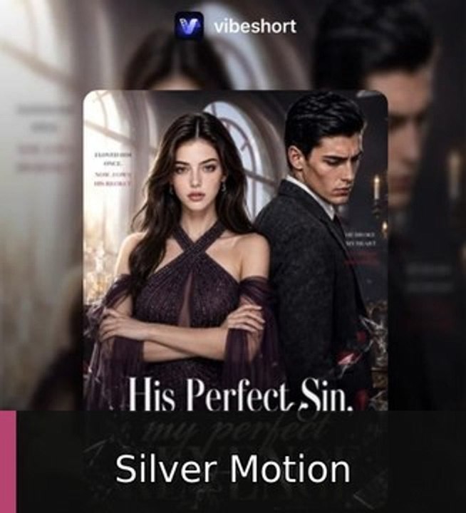 Watch His Perfect Sin My Perfect Revenge Watchfull Silver Motion: Complete Full EPS