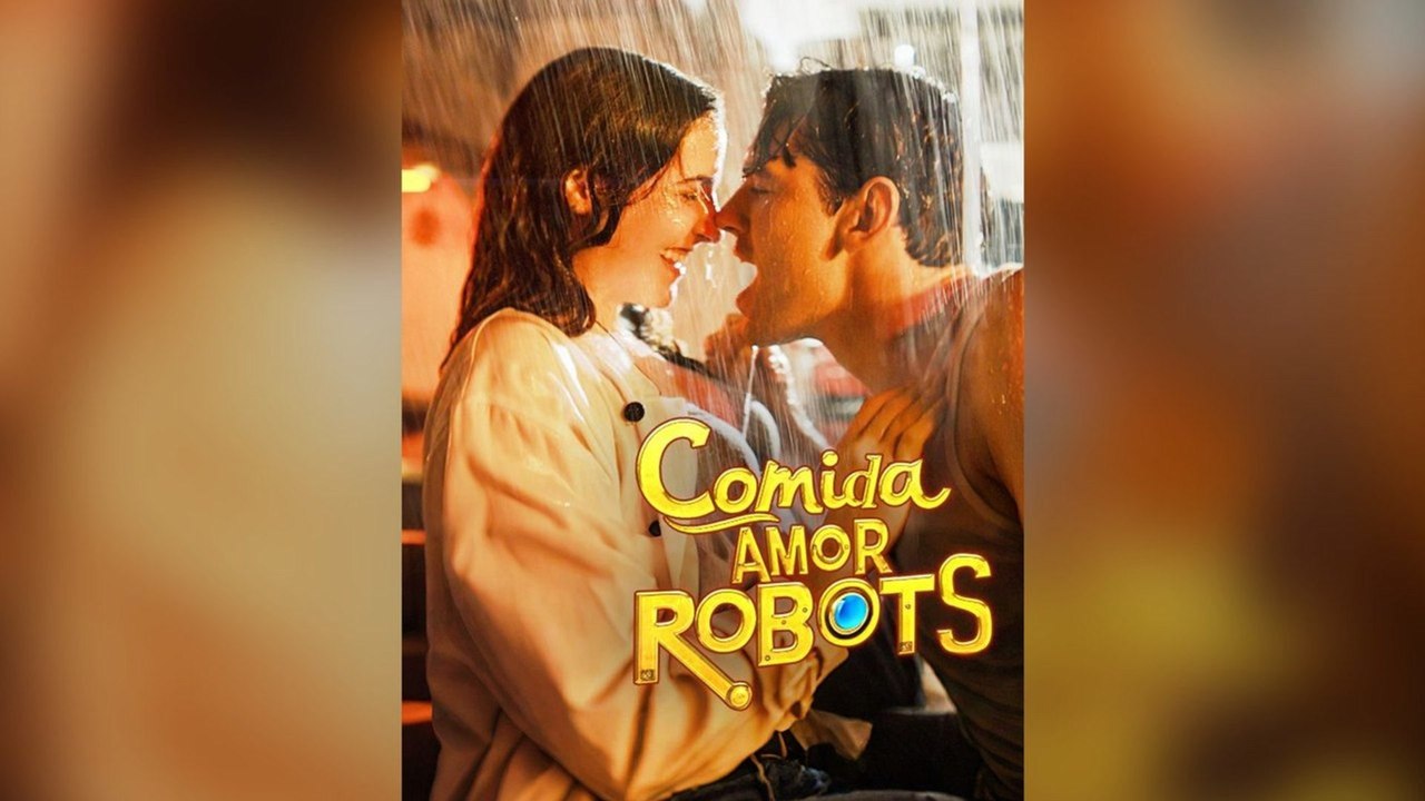 Comida, Amor, Robots