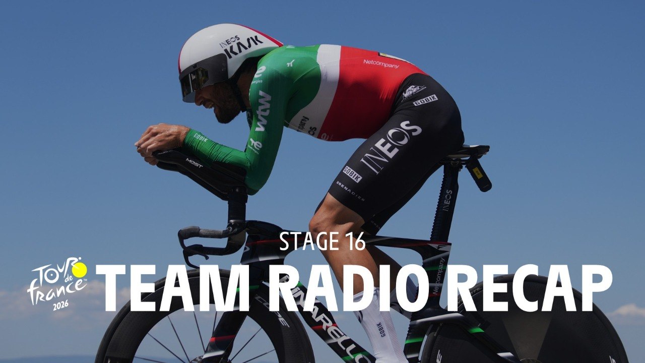 Tour de France 2026 - Stage 16 Highlights Team Radio