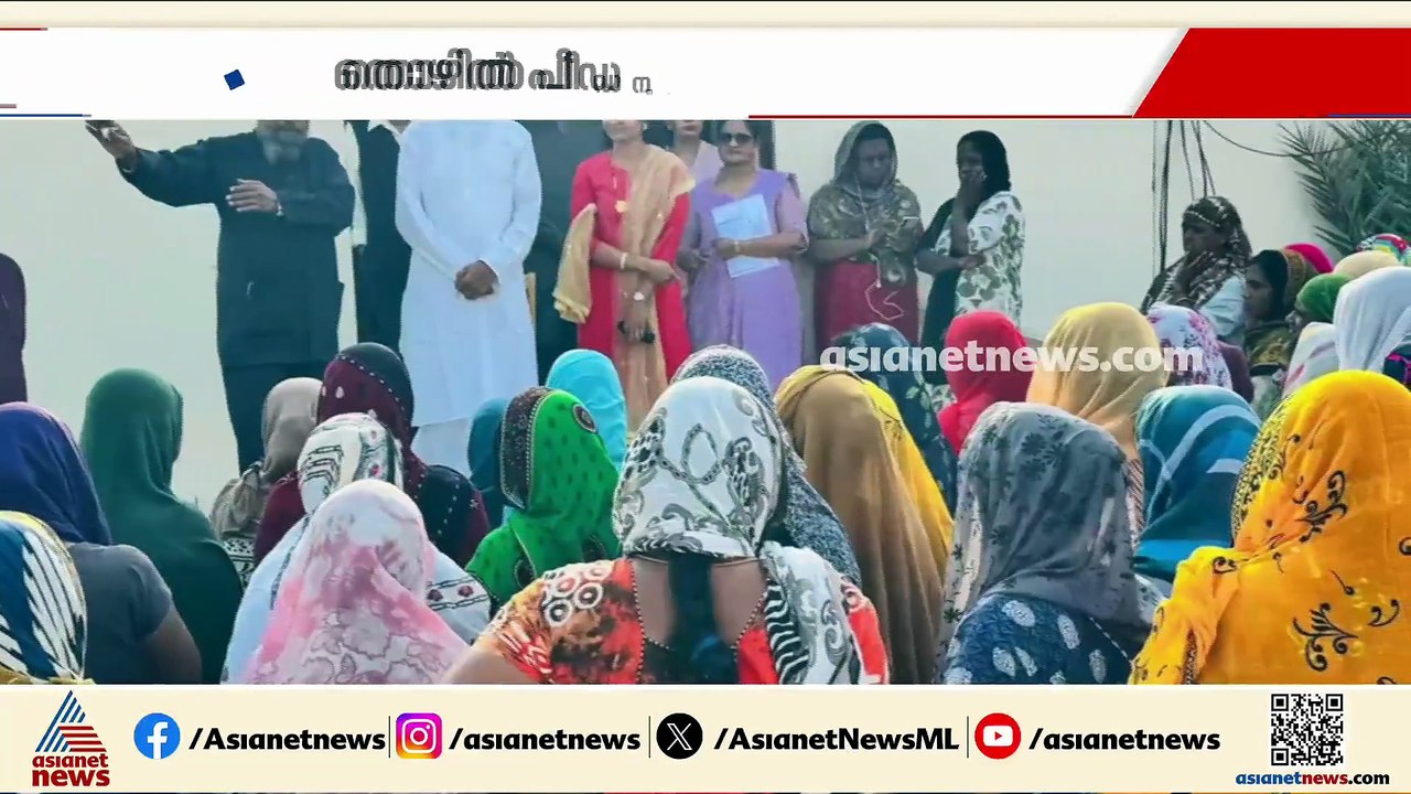 തോഴിൽ പീഡനത്താൽ പ്രതിസന്ധിയിലായ വനിതകളെ നേരിൽ കണ്ട് ഇന്ത്യൻ അംബാസഡര്‍