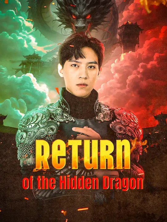 Return of the Hidden Dragon | Serie Completa | Short Drama Italiano