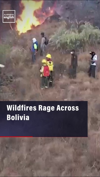 Wildfires Rage Across Bolivia