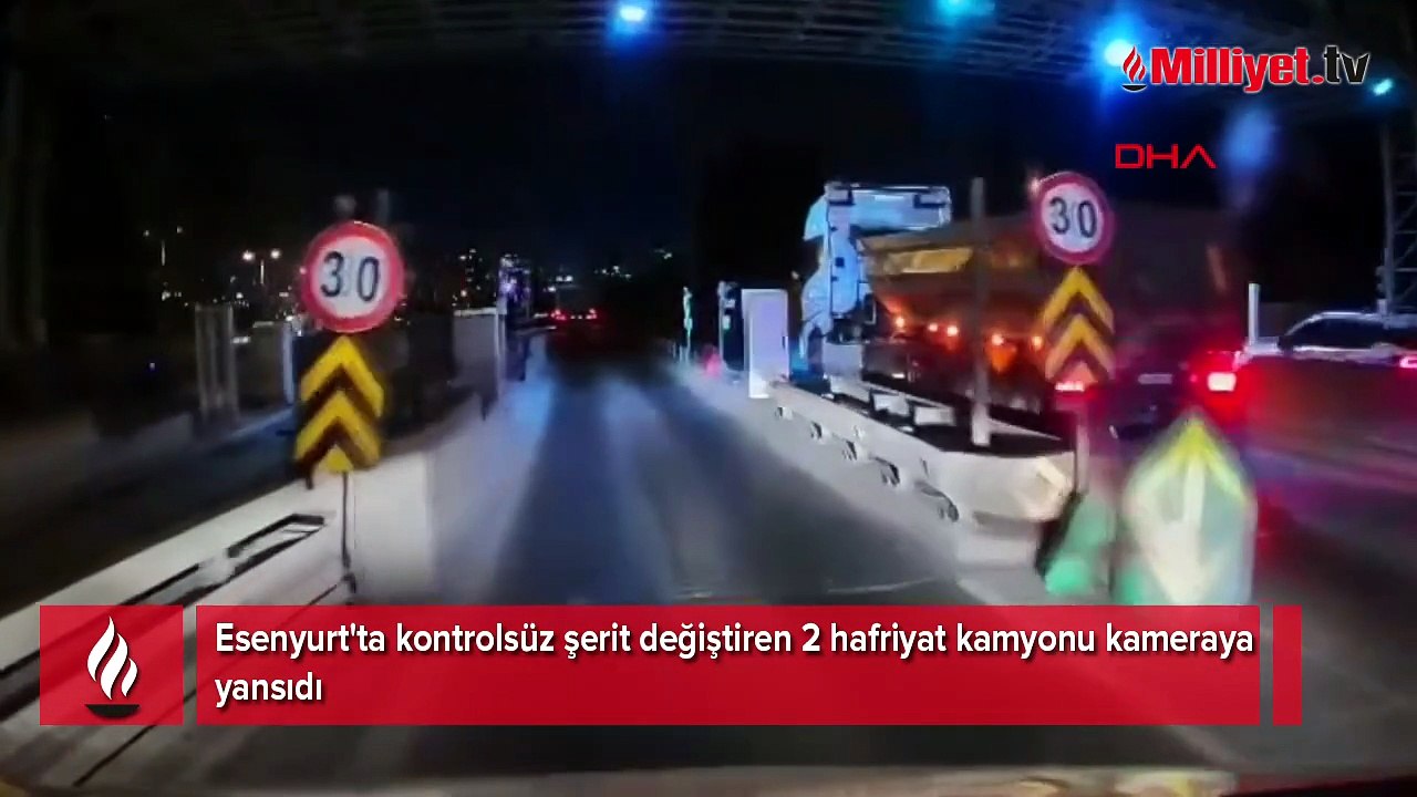 Esenyurt'ta kontrolsüz şerit değiştiren 2 hafriyat kamyonu kamerada