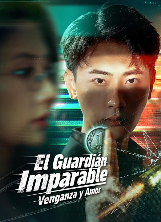El Guardián Imparable: Venganza y Amor | Full 77 Eps SD Drama 2026