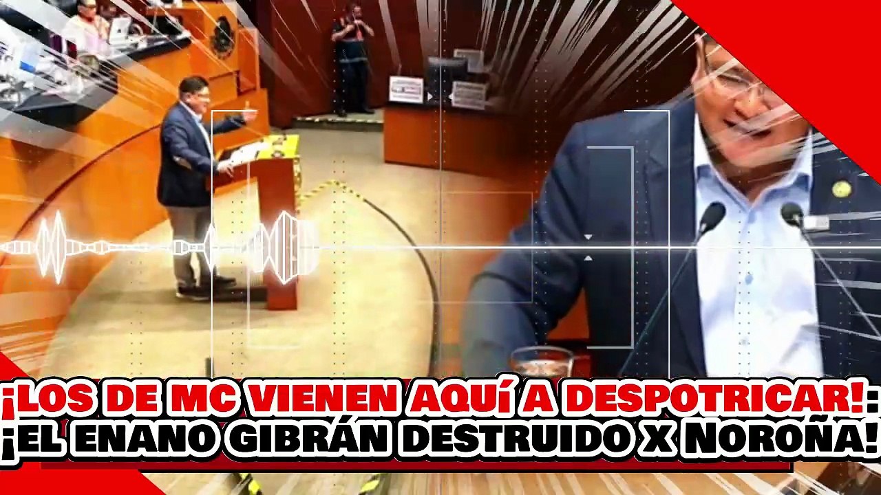 🔥🚨¡LOS DE MC VIENEN AQUÍ A DESPOTRICAR! ¡EL NARCO-ENANO TRAIDOR GIBRÁN es DESTRUIDO por NOROÑA!