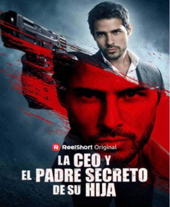 La CEO y El Padre Secreto De Su Hija EP