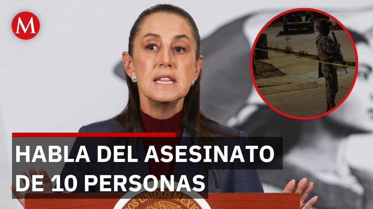 Sheinbaum manda reforzar Zacatecas tras crimen múltiple