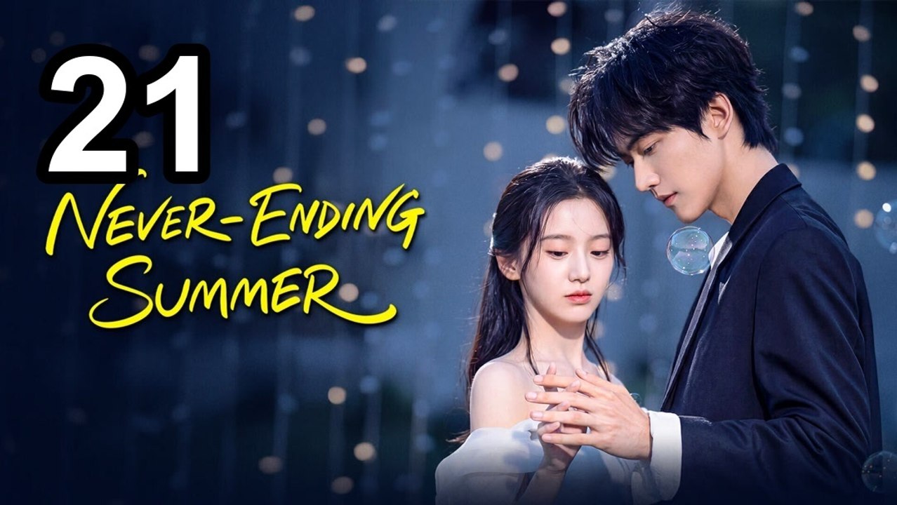Never-Ending Summer - Episode 21 Asian TV