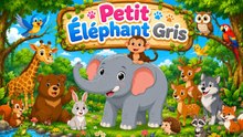 🐘Petit Éléphant Gris🌈 | Chansons Éducatives pour Enfants | Comptines Amusant avec Karaoké