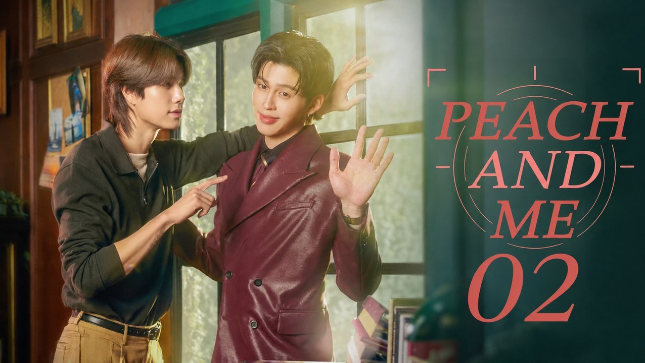 Ep.2 Peach and Me (2026) Engsub | Full Short Drama | English Sub 2026