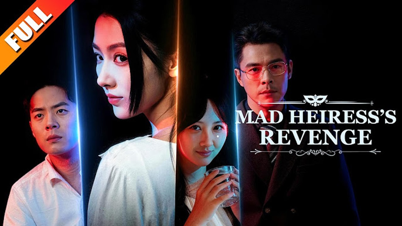 MAD HEIRESS REVENGE.