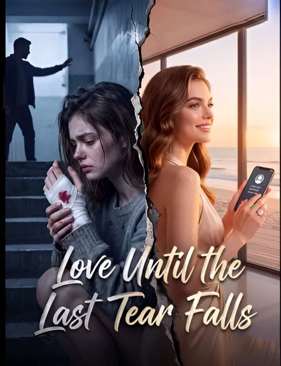 Love Until the Last Tear Falls
