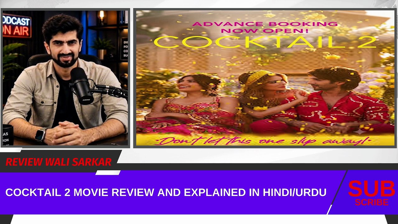Cocktail 2 Full Storyline Explained: Kunal Ki Kahani Ka Ant!