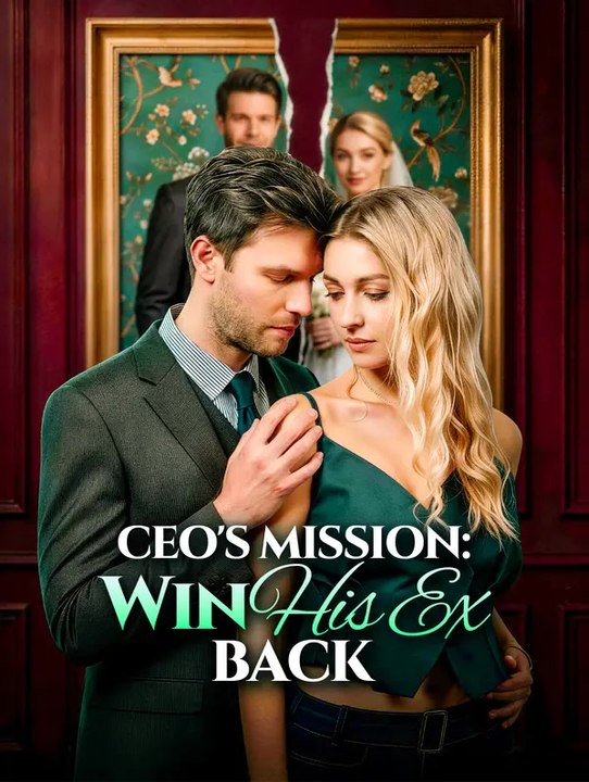 CEO's Mission: Win His Ex BacK | Série Complète | Short Drama Français